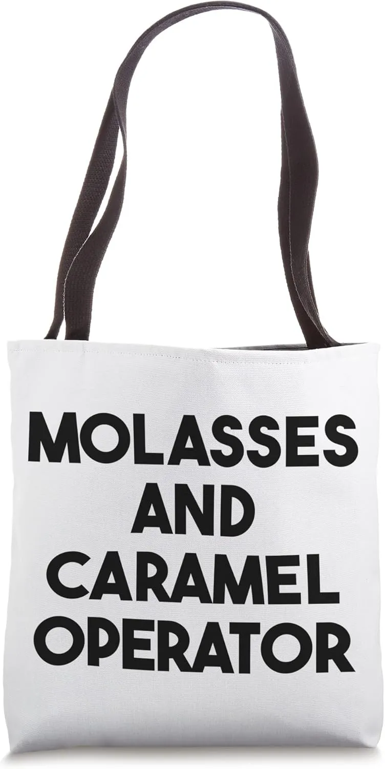 Molasses And Caramel Operator Tote Bag